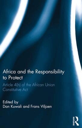 Dan Kuwali, Frans Viljoen - Africa and the Responsibility to Protect, Häftad
