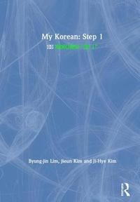 bokomslag My Korean: Step 1