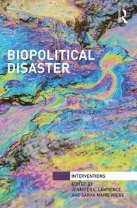 bokomslag Biopolitical Disaster