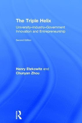 Henry Etzkowitz, Chunyan Zhou, UK) Etzkowitz, Henry (University of Newcastle Business School - Triple Helix, Inbunden