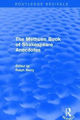 The Methuen Book of Shakespeare Anecdotes 1
