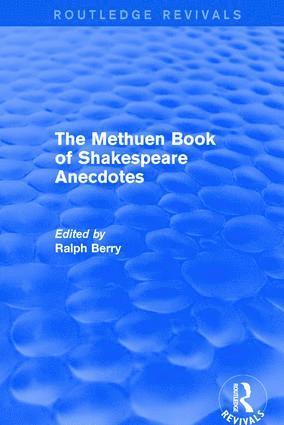 Ralph Berry - Methuen Book of Shakespeare Anecdotes, Inbunden