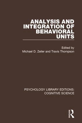 Michael D. Zeiler, Travis Thompson - Analysis and Integration of Behavioral Units, Inbunden