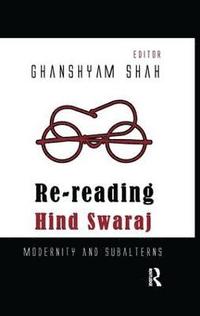bokomslag Re-reading Hind Swaraj
