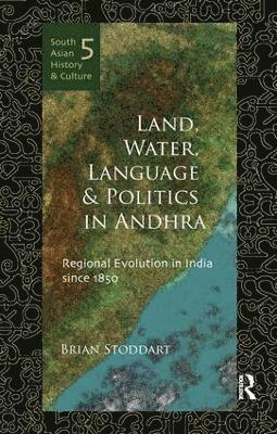 Land, Water, Language and Politics in Andhra 1