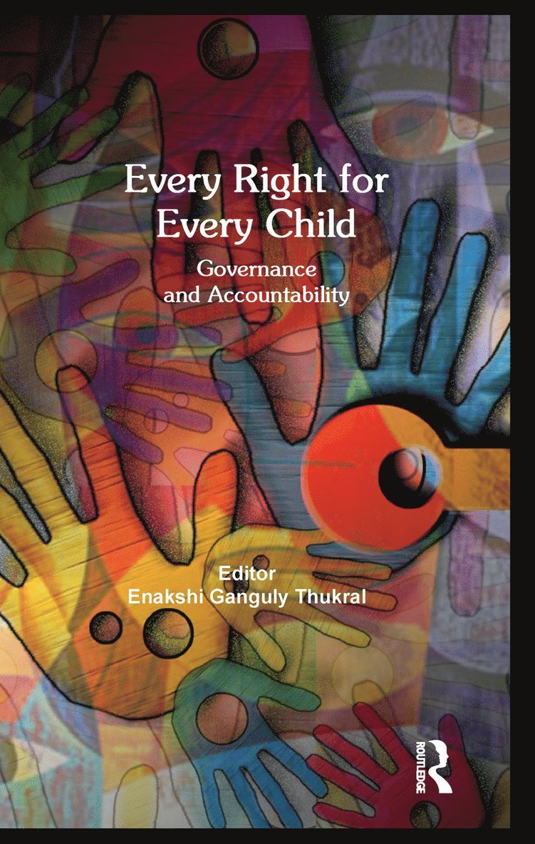 Enakshi Ganguly Thukral - Every Right for Every Child, Häftad