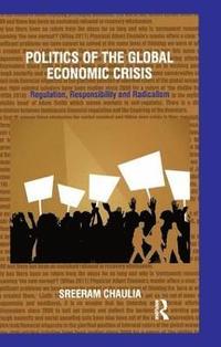 bokomslag Politics of the Global Economic Crisis