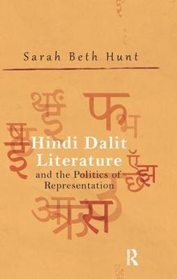 bokomslag Hindi Dalit Literature and the Politics of Representation