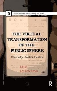 bokomslag The Virtual Transformation of the Public Sphere