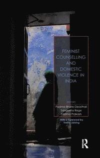 bokomslag Feminist Counselling and Domestic Violence in India