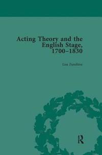 bokomslag Acting Theory and the English Stage, 1700-1830 Volume 3
