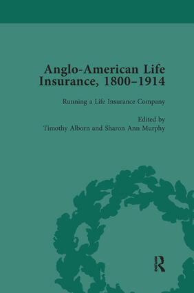 Timothy Alborn, Sharon Ann Murphy - Anglo-American Life Insurance, 1800–1914 Volume 2, Häftad
