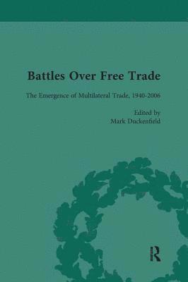 Battles Over Free Trade, Volume 4 1