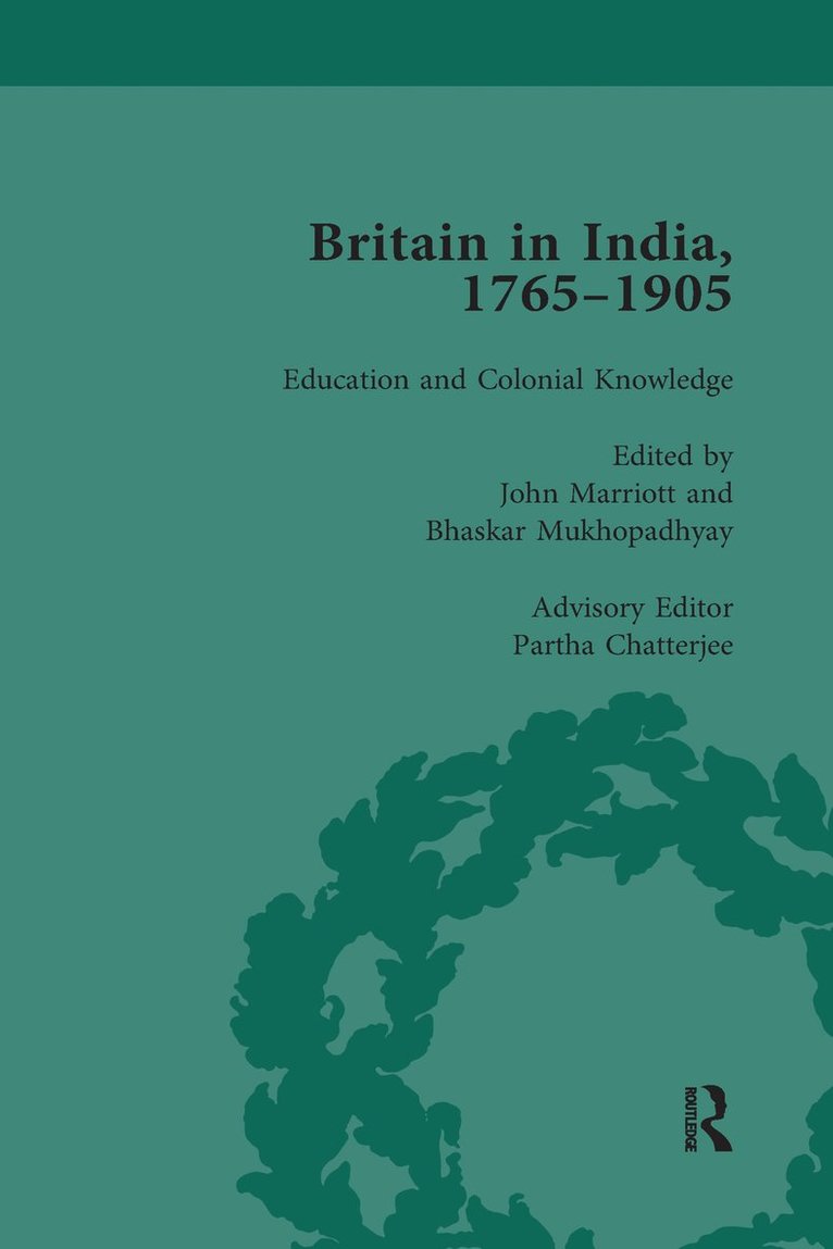 Britain in India, 1765-1905, Volume III 1