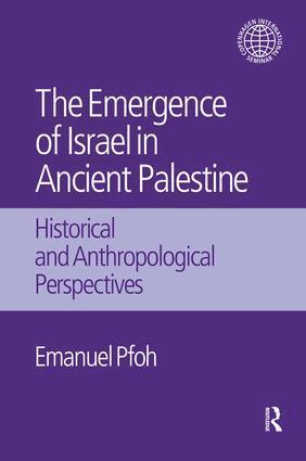 Emanuel Pfoh - Emergence of Israel in Ancient Palestine, Häftad