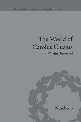 Florike Egmond - World of Carolus Clusius, Häftad
