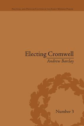 Andrew Barclay - Electing Cromwell, Häftad