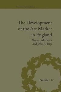 bokomslag The Development of the Art Market in England