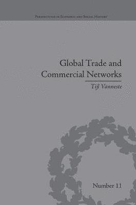 Global Trade and Commercial Networks 1