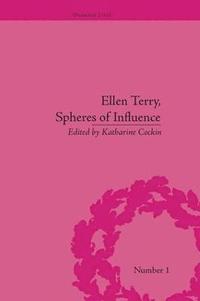 bokomslag Ellen Terry, Spheres of Influence