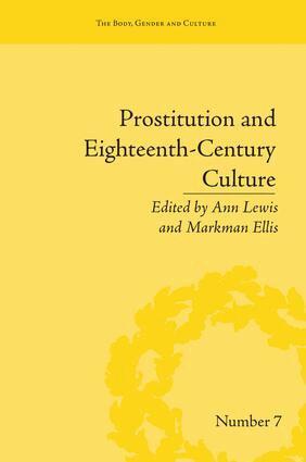 Ann Lewis, Ann Lewis, Markman Ellis - Prostitution and Eighteenth-Century Culture, Häftad