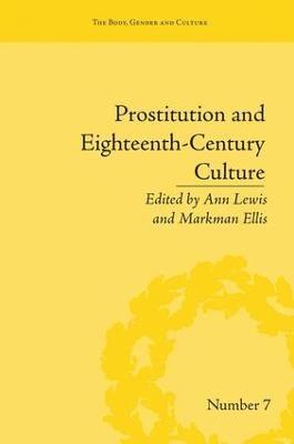Prostitution and Eighteenth-Century Culture 1