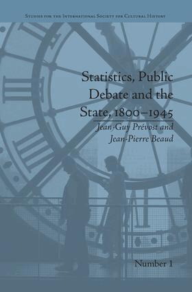 Jean-Guy Prévost - Statistics, Public Debate and the State, 1800-1945, Häftad