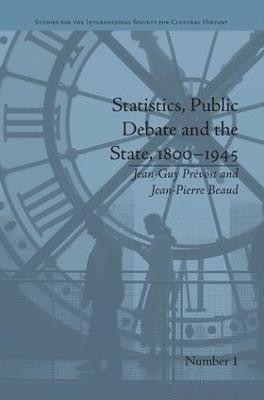 Statistics, Public Debate and the State, 18001945 1