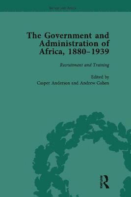 The Government and Administration of Africa, 1880-1939 1