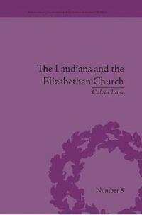 bokomslag The Laudians and the Elizabethan Church