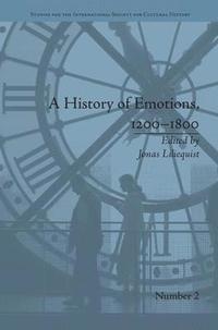 bokomslag A History of Emotions, 1200-1800
