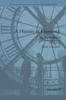 Jonas Liliequist - History of Emotions, 1200–1800, Häftad