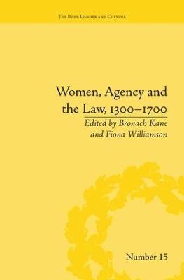 Women, Agency and the Law, 13001700 1