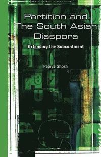 bokomslag Partition and the South Asian Diaspora