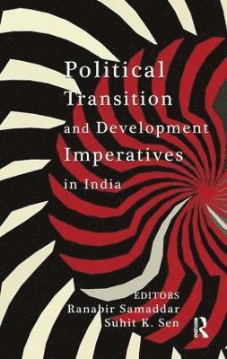 Political Transition and Development Imperatives in India 1