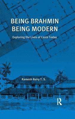 Being Brahmin, Being Modern 1