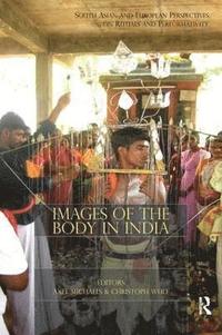 bokomslag Images of the Body in India