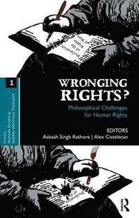 bokomslag Wronging Rights?