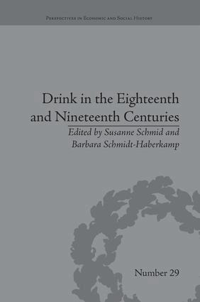 Barbara Schmidt-Haberkamp, Susanne Schmid, Barbara Schmidt-Haberkamp - Drink in the Eighteenth and Nineteenth Centuries, Häftad