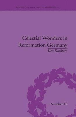 Celestial Wonders in Reformation Germany 1