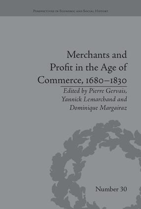 Dominique Margairaz, Dominique Margairaz, Yannick Lemarchand, Pierre Gervais - Merchants and Profit in the Age of Commerce, 1680–1830, Häftad