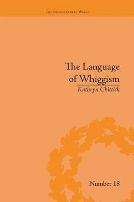 bokomslag The Language of Whiggism