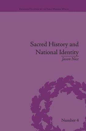 Jason Nice - Sacred History and National Identity, Häftad