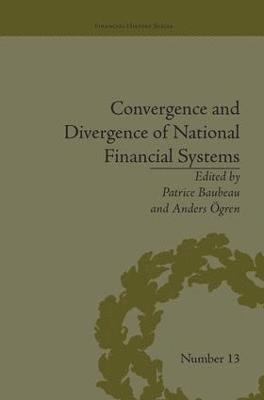bokomslag Convergence and Divergence of National Financial Systems