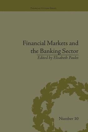 bokomslag Financial Markets and the Banking Sector