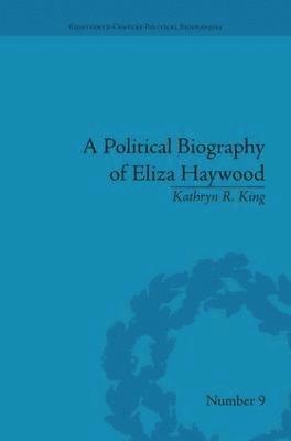 bokomslag Political Biography of Eliza Haywood