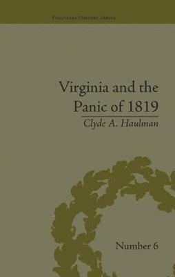 Virginia and the Panic of 1819 1