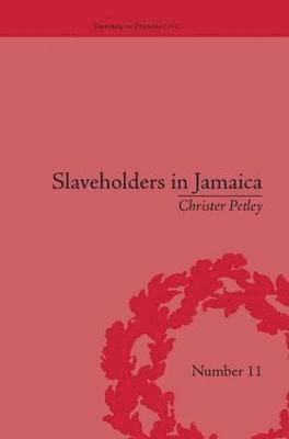 bokomslag Slaveholders in Jamaica