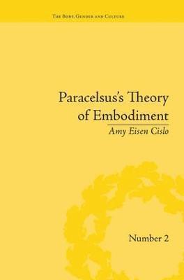 bokomslag Paracelsus's Theory of Embodiment