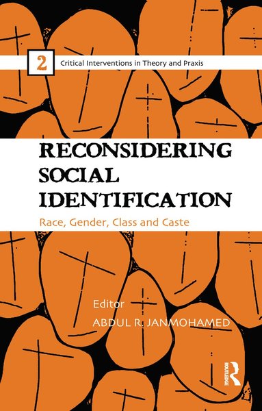 Abdul R. JanMohamed - Reconsidering Social Identification, Häftad